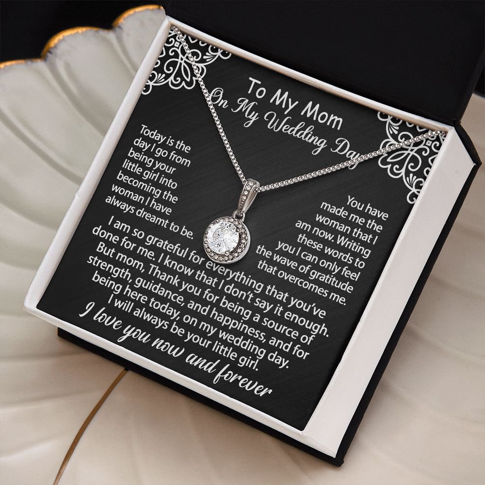 To My Mom Jewelry Gift Set On My Wedding Day - I am so grateful - Eternal Hope #e182 - Image 3