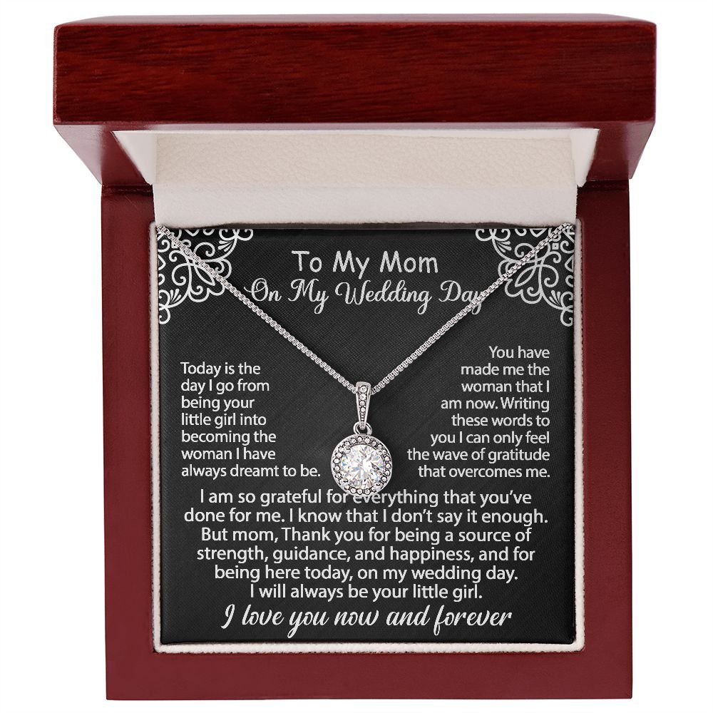 To My Mom Jewelry Gift Set On My Wedding Day - I am so grateful - Eternal Hope #e182 - Image 5