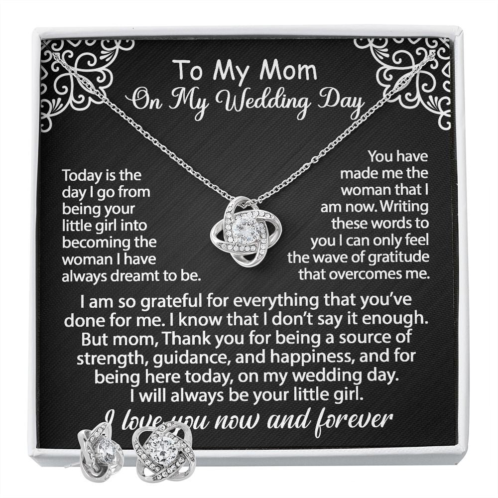 To My Mom Jewelry Gift Set On My Wedding Day - I am so grateful - Love Knot Necklace & Earrings Set #e77 - Image 5