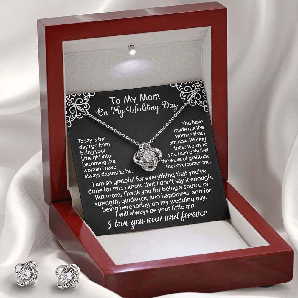 To My Mom Jewelry Gift Set On My Wedding Day - I am so grateful - Love Knot Necklace & Earrings Set #e77 - Image 6