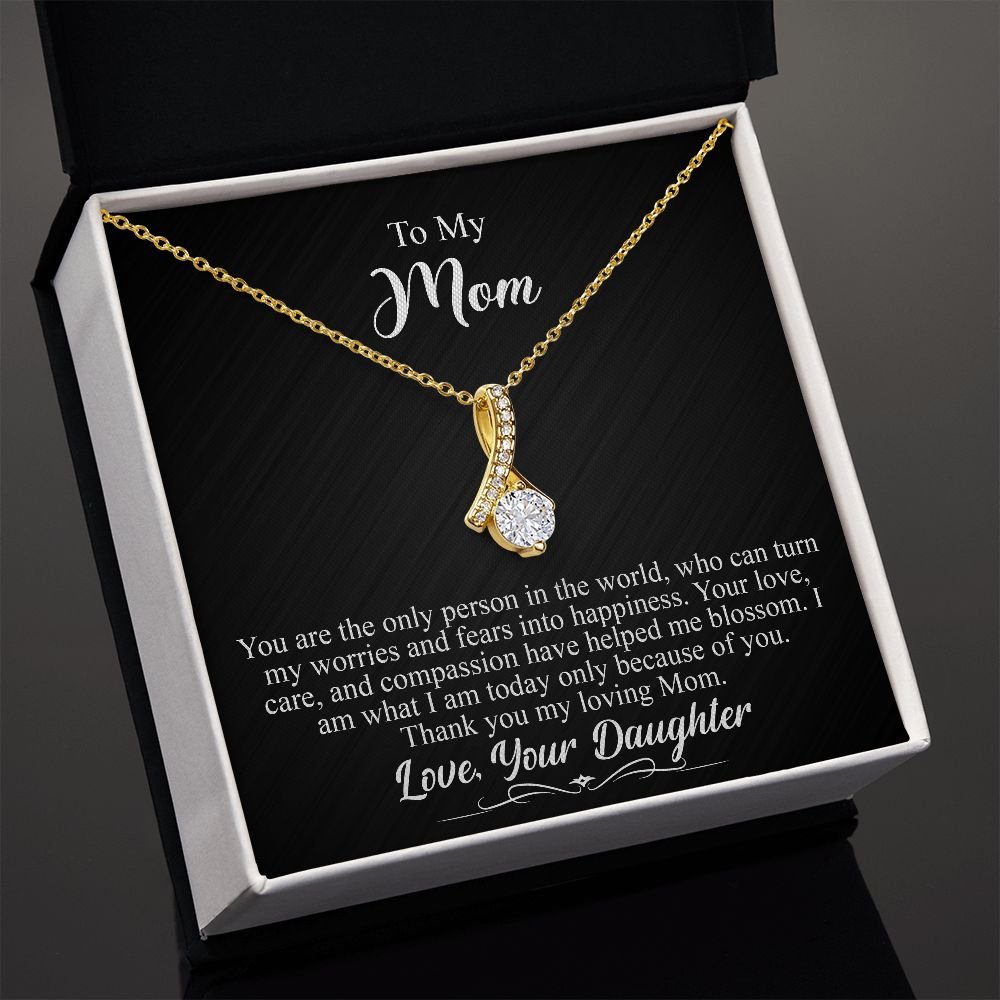 To My Mom Gift - Your are the only person in the world - Alluring Beauty #e142 - Image 2