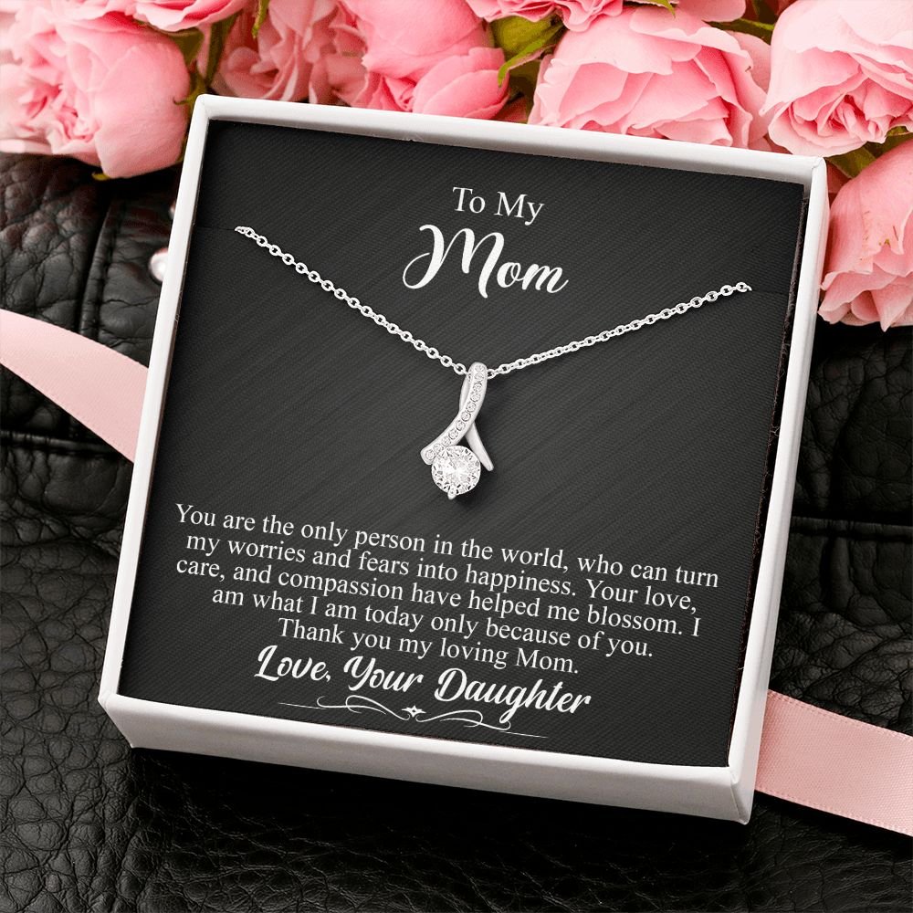 To My Mom Gift - Your are the only person in the world - Alluring Beauty #e142 - Image 4
