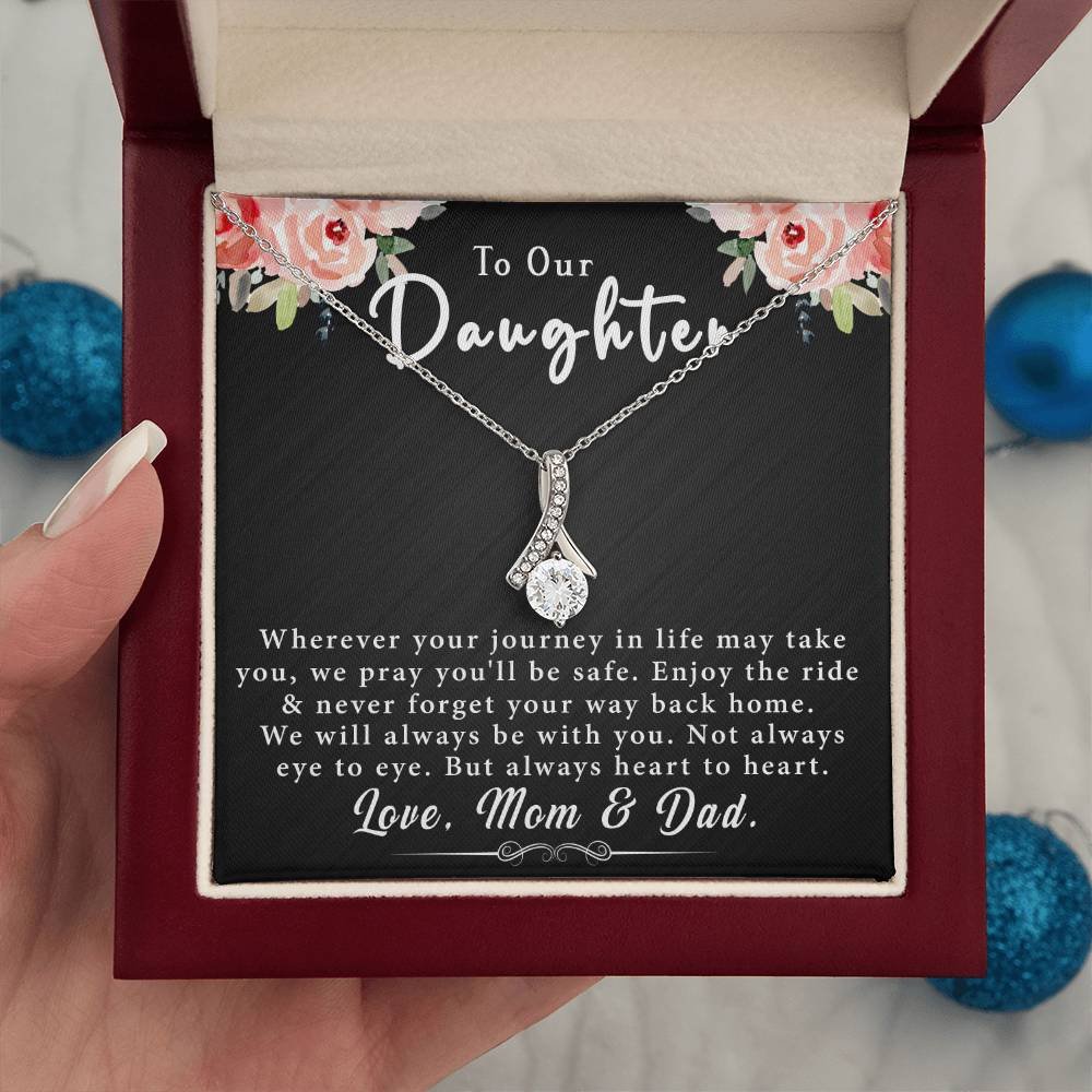 To Our Daughter, Love Mom & Dad – Alluring Beauty Necklace with a heartfelt message card is the best gift for your beloved daughter on her birthday, graduation, wedding, Christmas, and more.