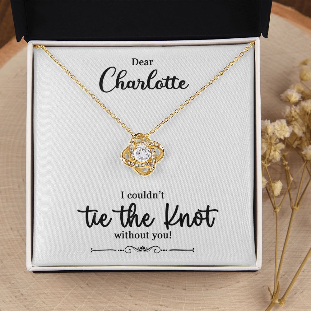 To My Bridesmaid Gift - I Couldn't Tie The Knot Without You - Love Knot Necklace #e73 - Image 28