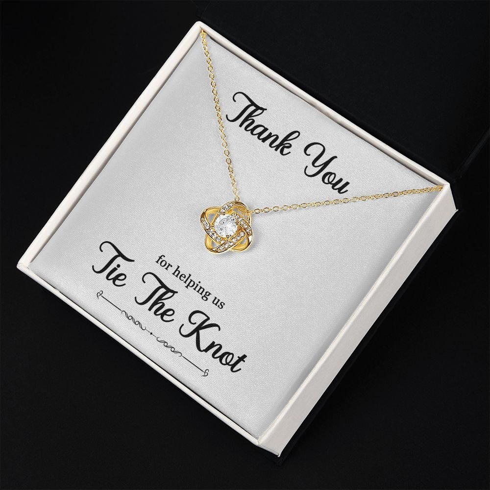 To My Bridesmaid Gift - Thank You For helping Us Tie The Knot - Love Knot Necklace #e74 - Image 36