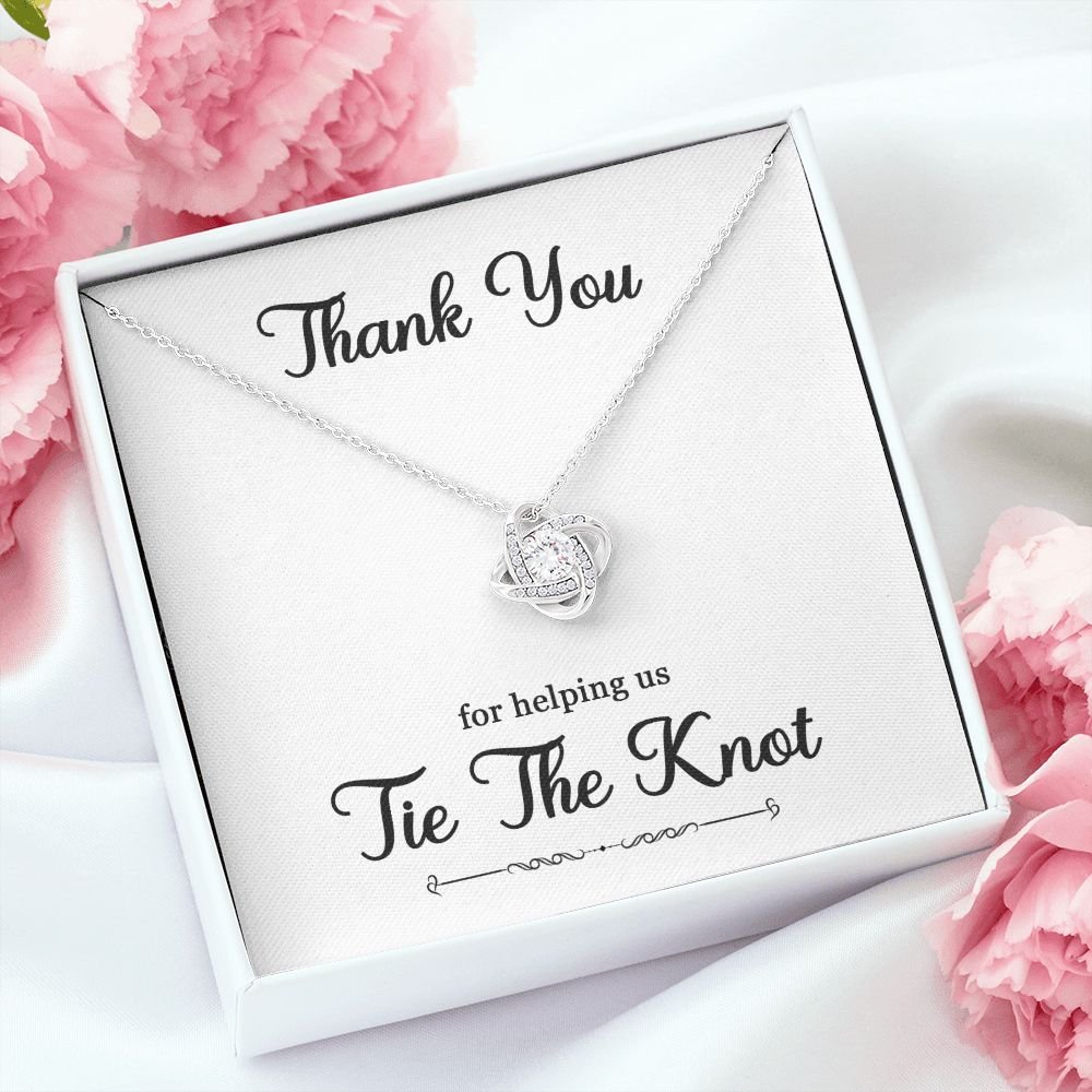 To My Bridesmaid Gift - Thank You For helping Us Tie The Knot - Love Knot Necklace #e74 - Image 2