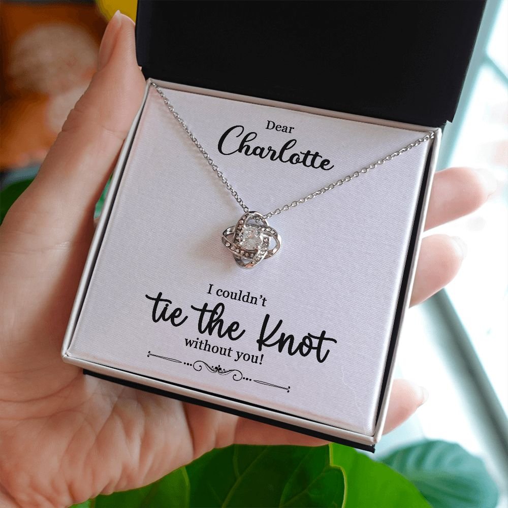 To My Bridesmaid Gift - I Couldn't Tie The Knot Without You - Love Knot Necklace #e73 - Image 3