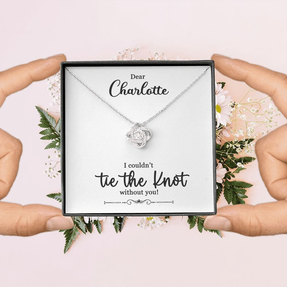 To My Bridesmaid Gift - I Couldn't Tie The Knot Without You - Love Knot Necklace #e73 - Image 31