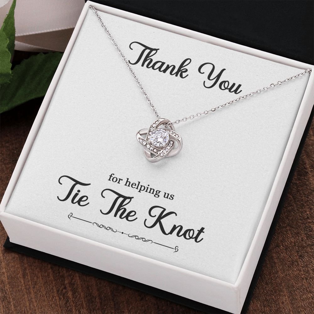 To My Bridesmaid Gift - Thank You For helping Us Tie The Knot - Love Knot Necklace #e74 - Image 46
