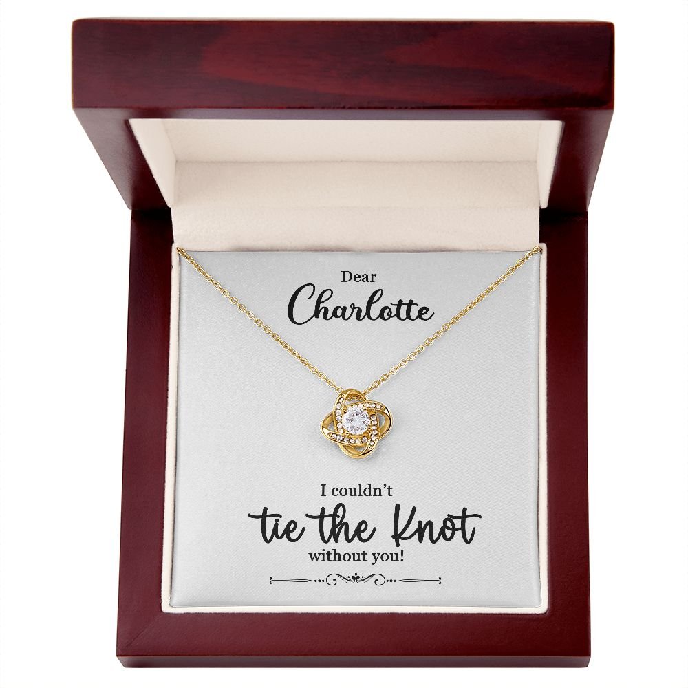 To My Bridesmaid Gift - I Couldn't Tie The Knot Without You - Love Knot Necklace #e73 - Image 6