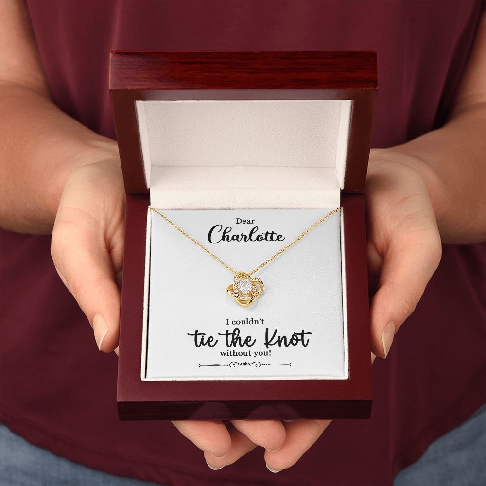 To My Bridesmaid Gift - I Couldn't Tie The Knot Without You - Love Knot Necklace #e73 - Image 13