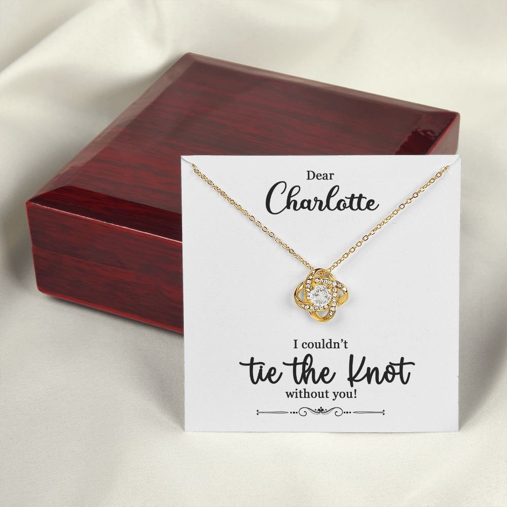 To My Bridesmaid Gift - I Couldn't Tie The Knot Without You - Love Knot Necklace #e73 - Image 10