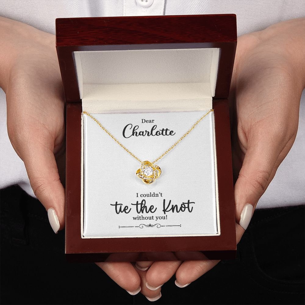 To My Bridesmaid Gift - I Couldn't Tie The Knot Without You - Love Knot Necklace #e73 - Image 9
