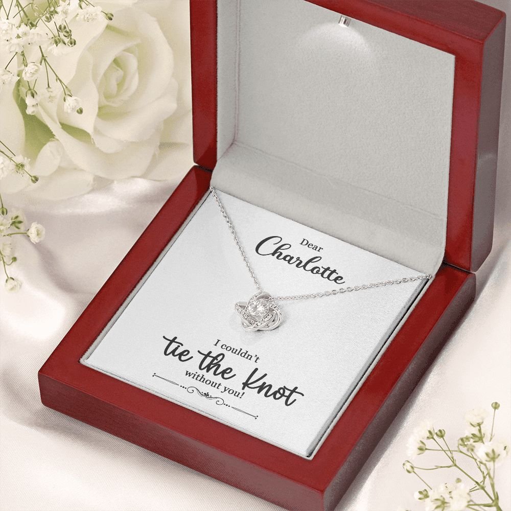 To My Bridesmaid Gift - I Couldn't Tie The Knot Without You - Love Knot Necklace #e73 - Image 20