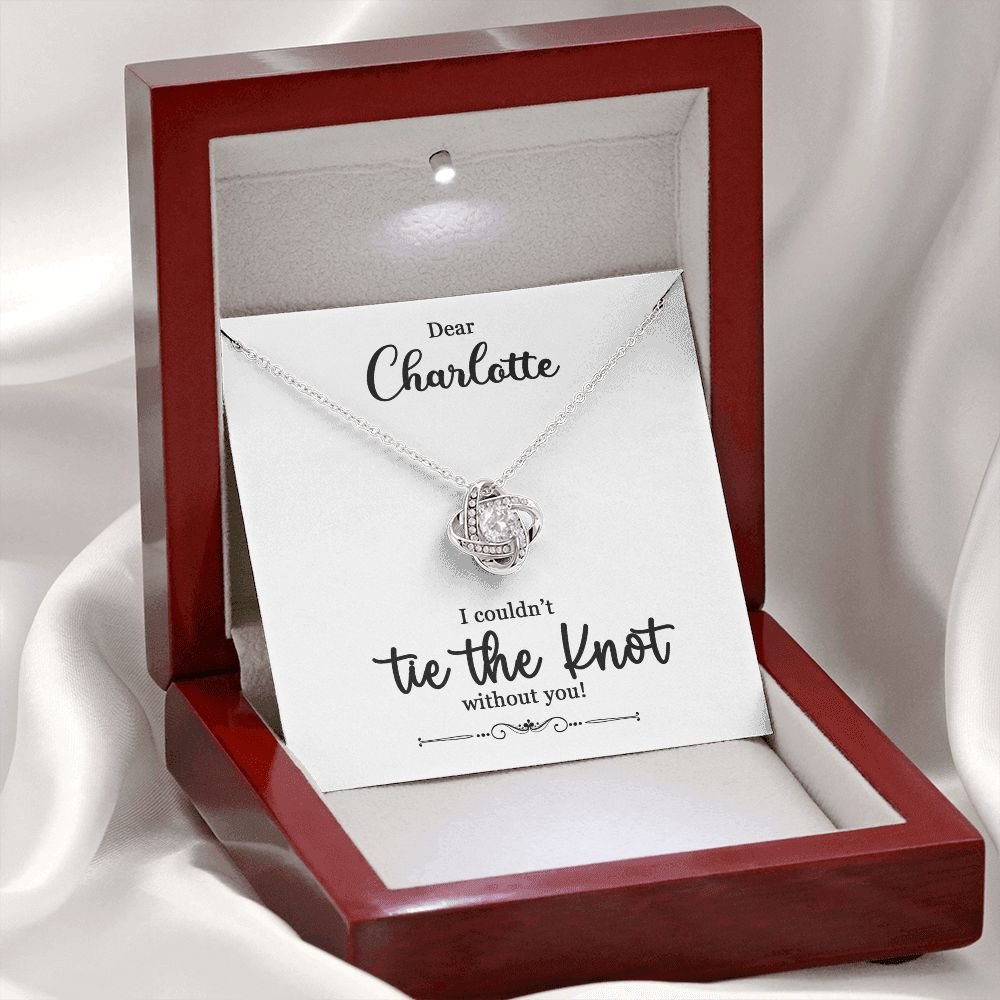 To My Bridesmaid Gift - I Couldn't Tie The Knot Without You - Love Knot Necklace #e73 - Image 18