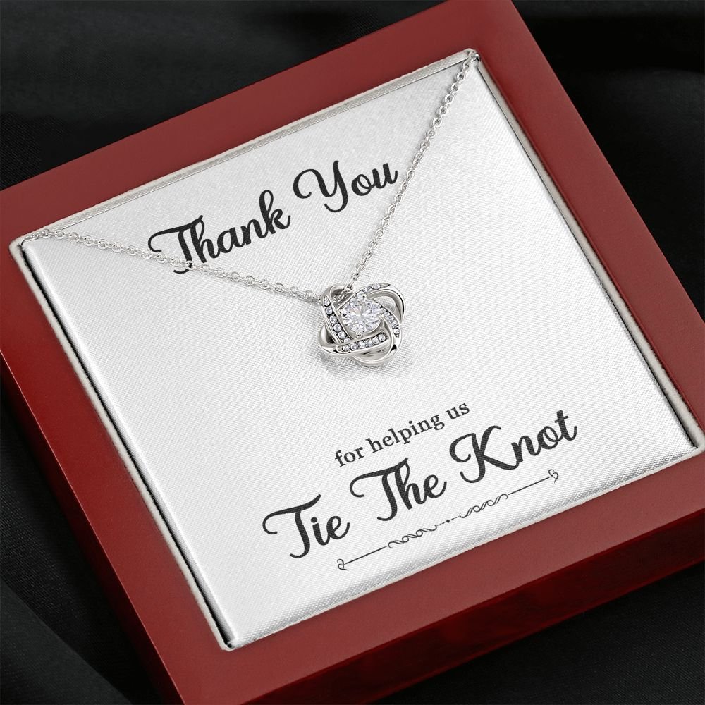 To My Bridesmaid Gift - Thank You For helping Us Tie The Knot - Love Knot Necklace #e74 - Image 24