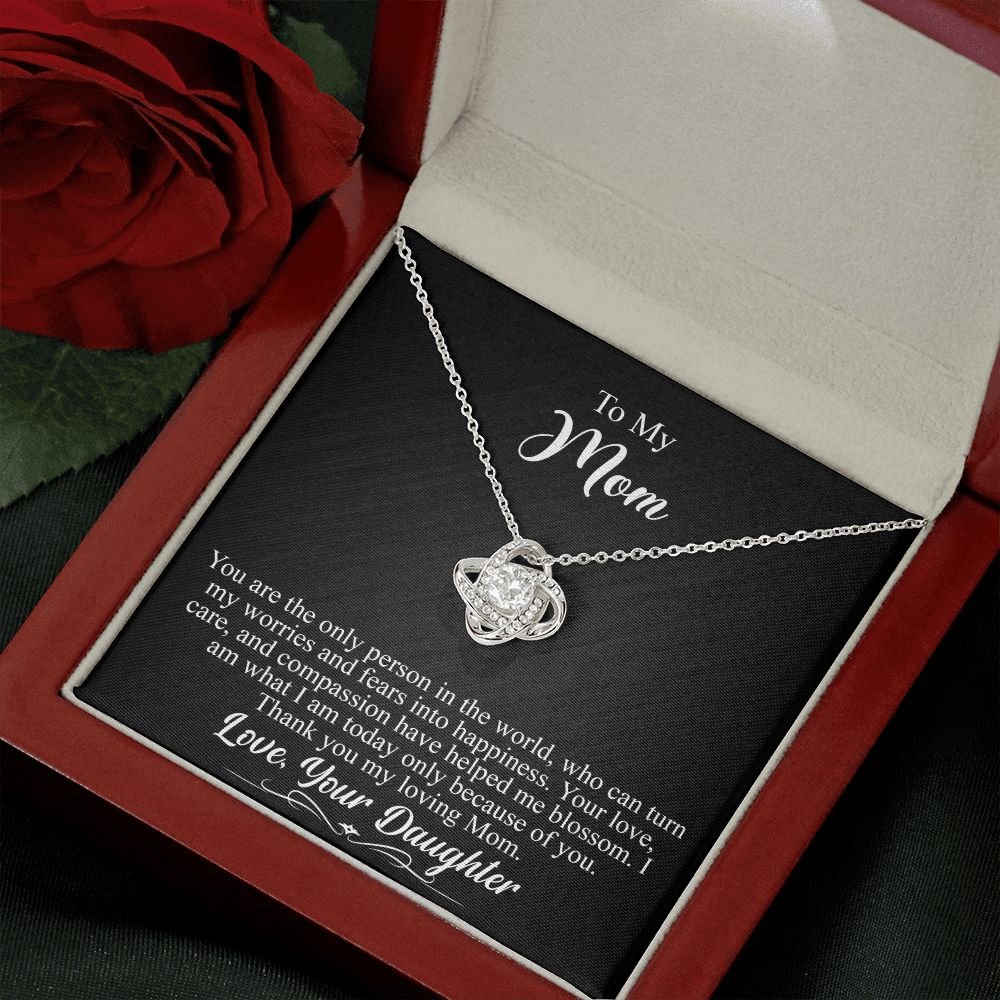 To My Mom Gift - Your are the only person in the world - Love Knot #e144 - Image 15
