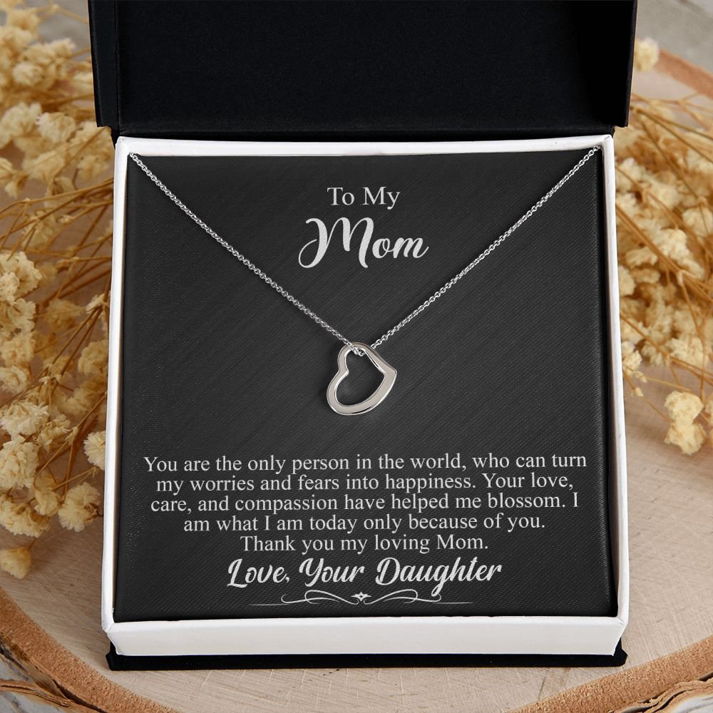 To My Mom Gift - Your are the only person in the world - Delicate Heart #e145 - Image 13