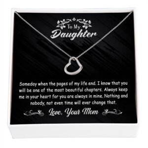 To My Daughter Gift From Mom - Delicate Heart #e118