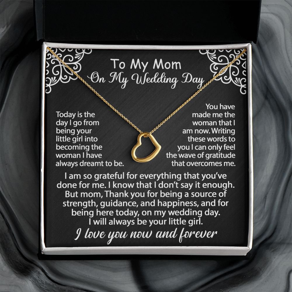 To My Mom Gift On My Wedding Day - I am so grateful - Delicate Heart Necklace #e149 - Image 9