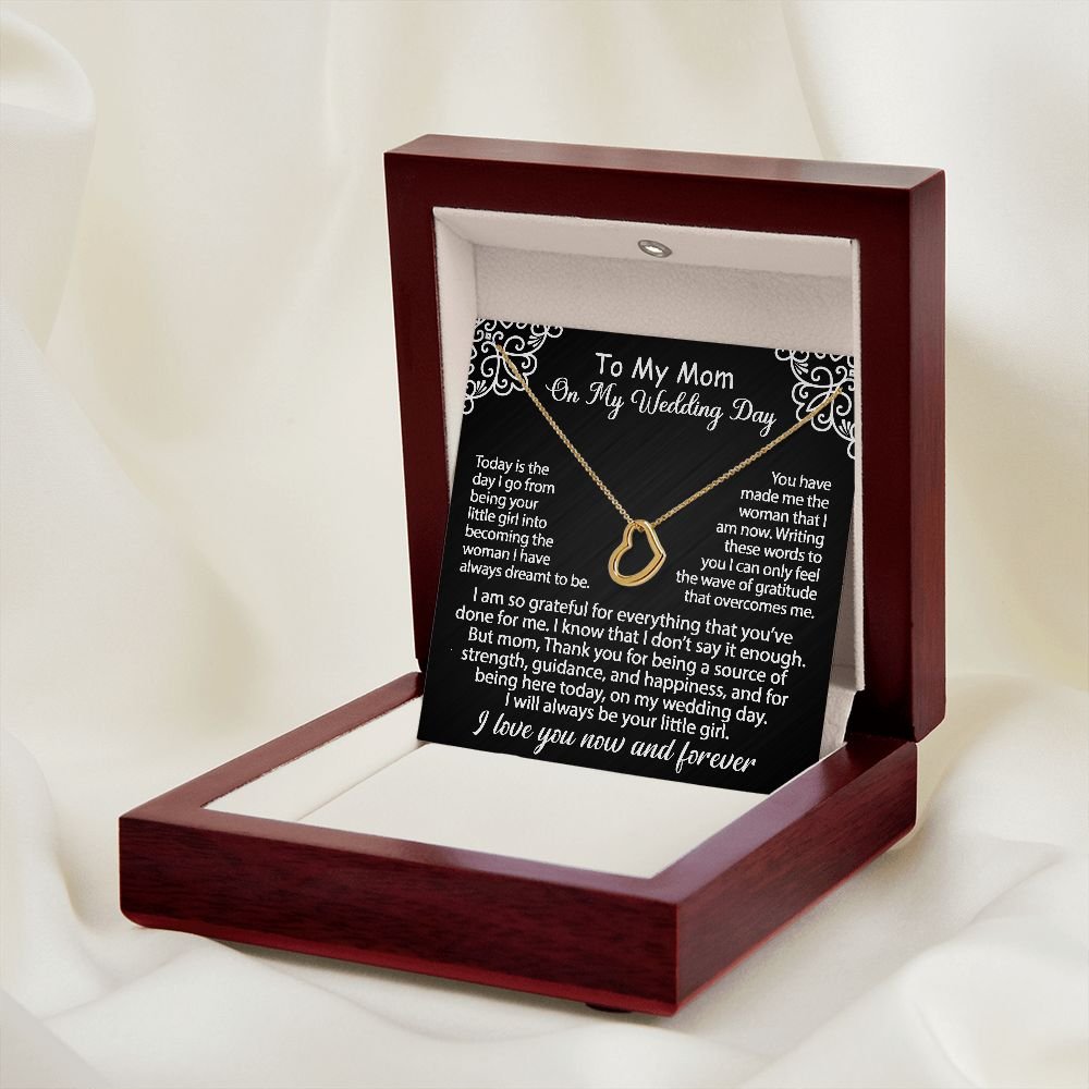 To My Mom Gift On My Wedding Day - I am so grateful - Delicate Heart Necklace #e149 - Image 2