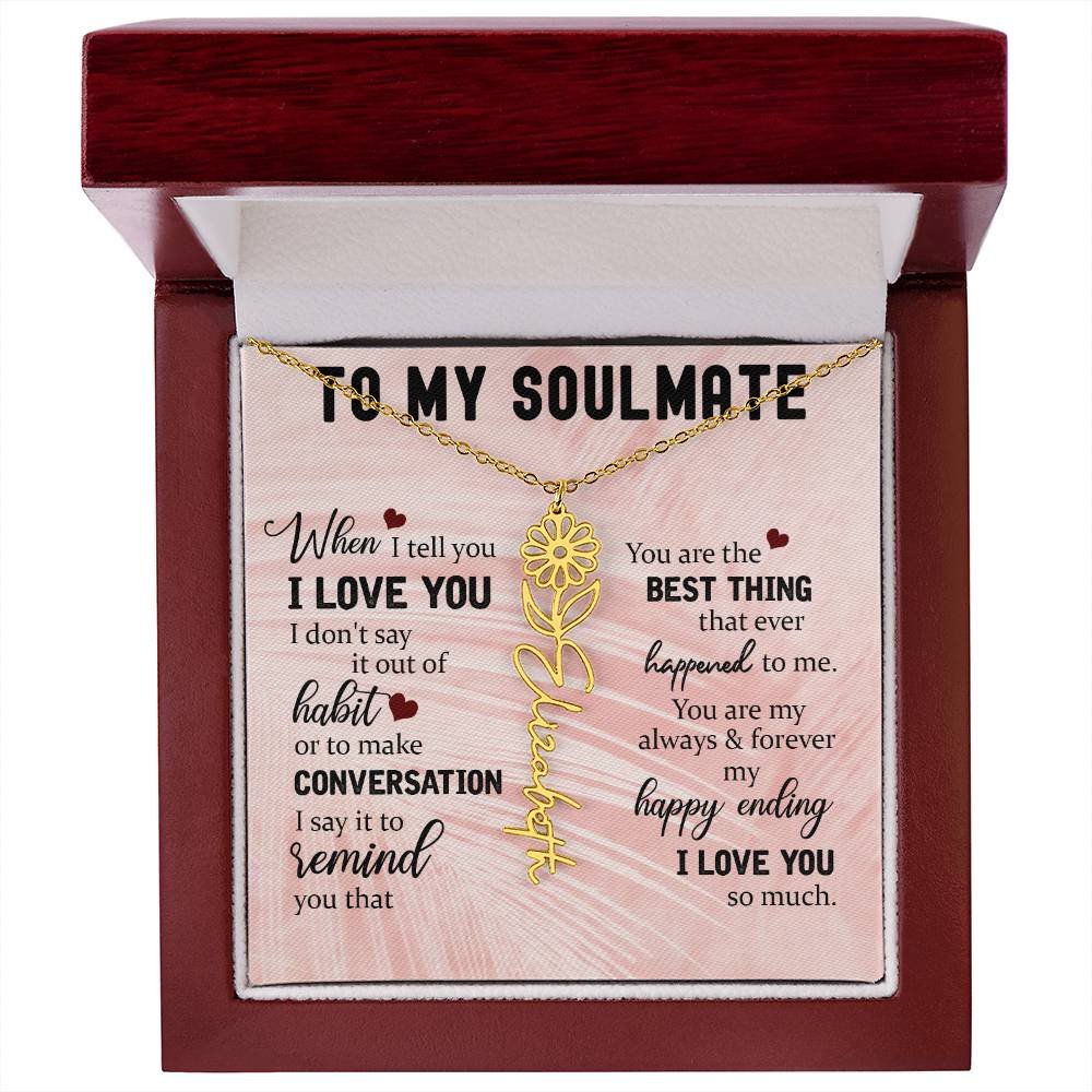 Personalized Flower Name Necklace To My Soulmate #e323 - Image 40