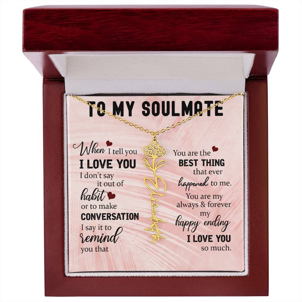Personalized Flower Name Necklace To My Soulmate #e323 - Image 47
