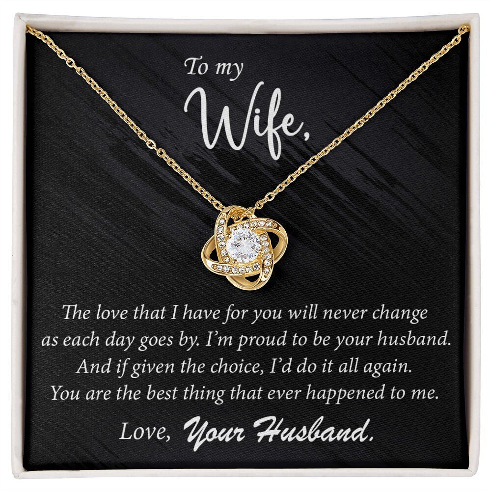 To My Wife Anniversary Birthday Necklace - The love that I have - Love Knot #e06 - Image 4